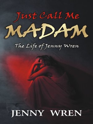 cover image of Just Call Me Madam